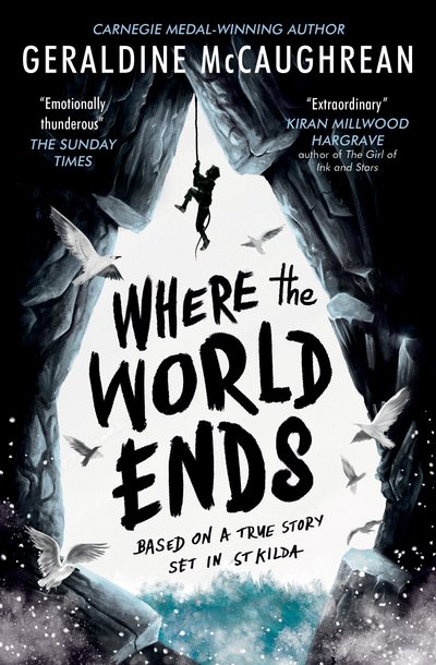 Where the World Ends - Geraldine Mccaughrean - Książki - Usborne Publishing Ltd - 9781474943437 - 8 lutego 2018