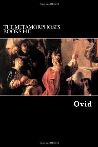 Cover for Ovid · The Metamorphoses Books I-iii (Pocketbok) (2012)