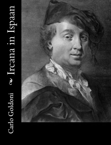 Cover for Carlo Goldoni · Ircana in Ispaan (Paperback Book) (2012)