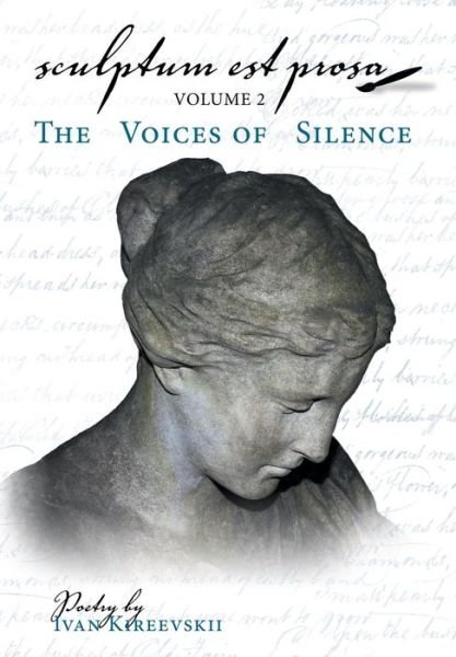 Cover for Ivan Kireevskii · Sculptum Est Prosa (Volume 2) (Hardcover Book) (2018)