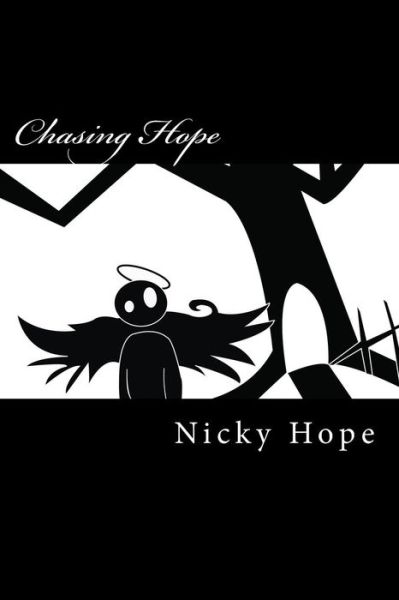 Cover for Nicky Hope · Chasing Hope (Paperback Book) (2013)