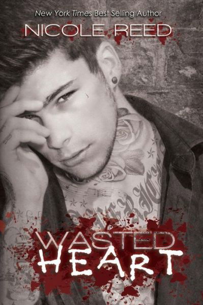 Cover for Nicole Reed · Wasted Heart (Paperback Bog) (2013)