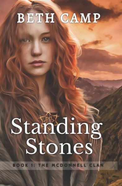 Cover for Beth Camp · Standing Stones - The McDonnell Clan (Paperback Book) (2014)