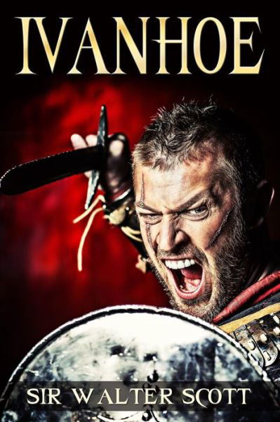 Ivanhoe - Walter Scott - Livros - Createspace - 9781496132437 - 3 de março de 2014