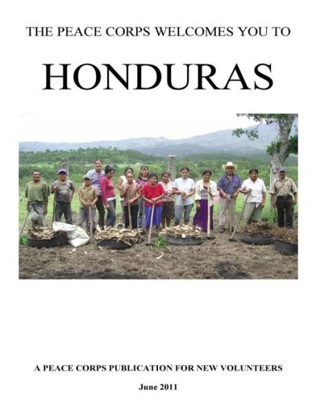 Cover for Peace Corps · The Peace Corps Welcomes You to Honduras (Paperback Book) (2014)