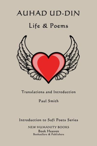 Cover for Paul Smith · Auhad Ud-din: Life &amp; Poems (Paperback Book) (2014)
