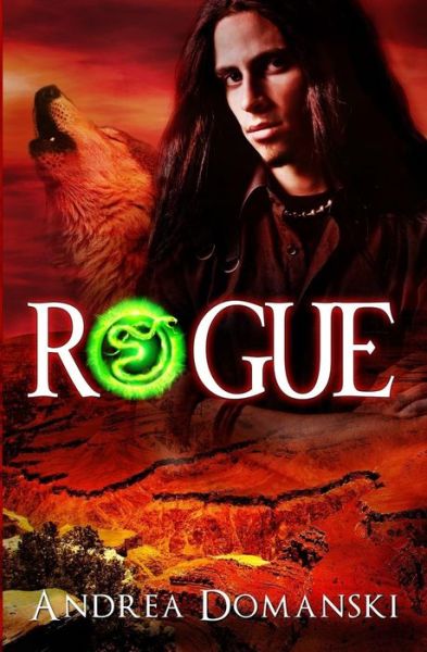 Andrea Domanski · Rogue (Paperback Bog) (2014)