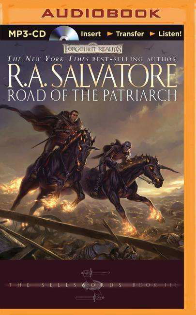 Road of the Patriarch - R a Salvatore - Lydbok - Brilliance Audio - 9781501283437 - 11. august 2015