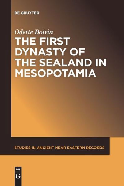 The First Dynasty of the Sealand - Boivin - Books -  - 9781501519437 - December 2, 2019
