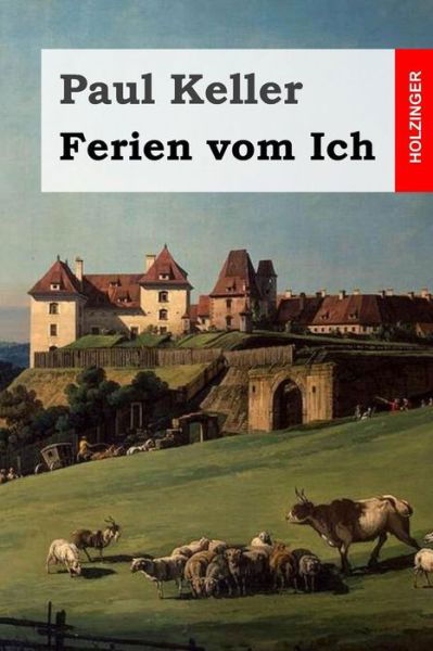 Cover for Paul Keller · Ferien Vom Ich (Taschenbuch) (2015)