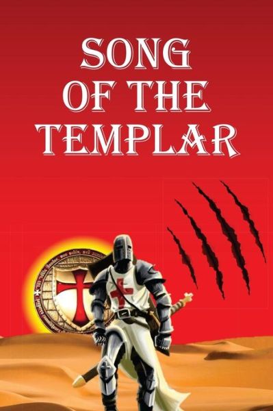 Cover for Nigel Brian James Clayton · Song of the Templar (Paperback Book) (2015)