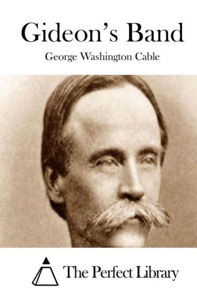 Cover for George Washington Cable · Gideon's Band (Paperback Bog) (2015)
