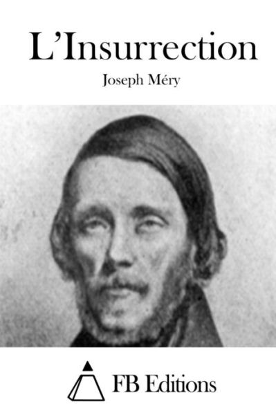 Cover for Joseph Mery · L'insurrection (Paperback Book) (2015)