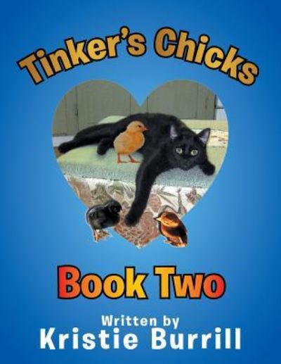 Cover for Kristie Burrill · Tinker's Chicks (Paperback Book) (2016)