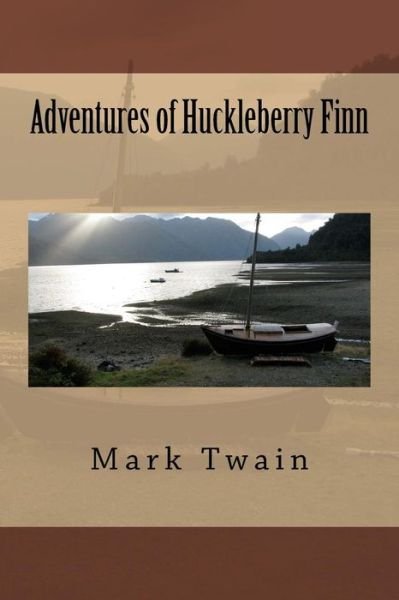Adventures of Huckleberry Finn - Mark Twain - Kirjat - Createspace Independent Publishing Platf - 9781519509437 - tiistai 24. marraskuuta 2015