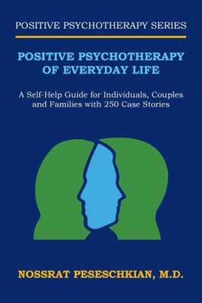 Cover for Nossrat Peseschkian · Positive Psychotherapy of Everyday Life (Pocketbok) (2016)
