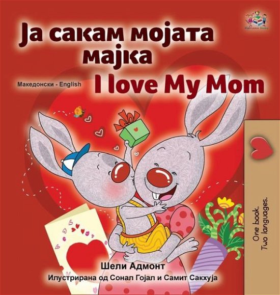 Cover for Shelley Admont · I Love My Mom (Hardcover bog) (2022)