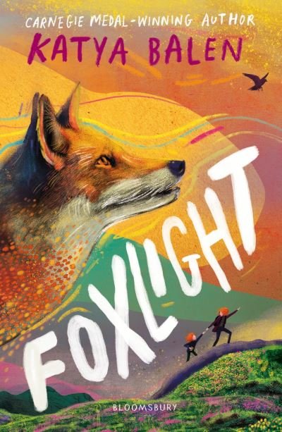Cover for Katya Balen · Foxlight: from the winner of the YOTO Carnegie Medal (Paperback Bog) (2023)
