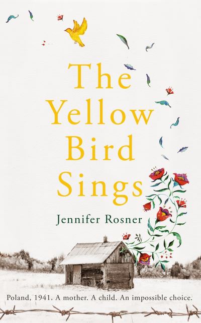 Cover for Jennifer Rosner · The Yellow Bird Sings (Paperback Book) (2020)