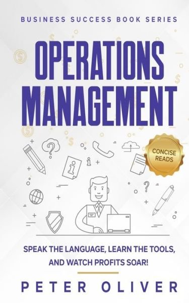 Cover for Peter Oliver · Operations Management (Pocketbok) (2016)
