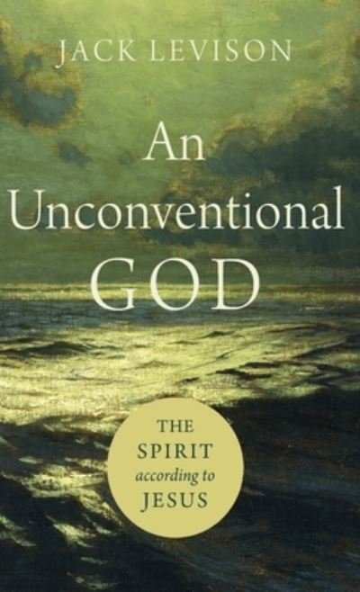 Cover for Jack Levison · Unconventional God (Hardcover Book) (2020)
