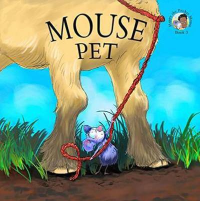 Cover for Philip Roy · Mouse Pet (Hardcover Book) (2015)