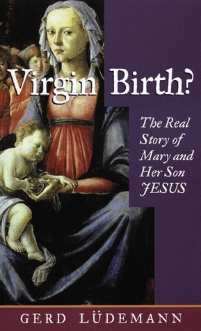 Cover for Gerd Ludemann · Virgin Birth? (Paperback Book) [1st North American Ed edition] (1998)