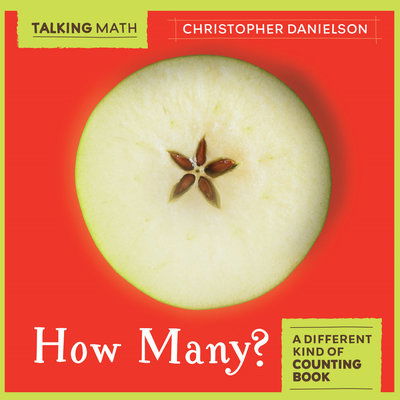 How Many? - Christopher Danielson - Kirjat - Charlesbridge Publishing,U.S. - 9781580899437 - tiistai 10. syyskuuta 2019