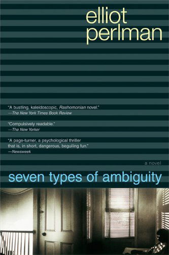 Cover for Elliot Perlman · Seven Types of Ambiguity (Paperback Book) (2005)