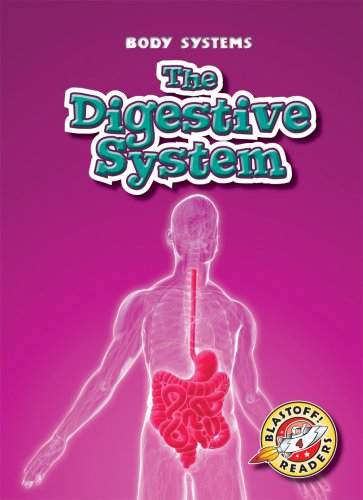 Cover for Kay Manolis · The Digestive System (Blastoff! Readers: Body Systems) (Blastoff Readers. Level 4) (Hardcover Book) (2009)