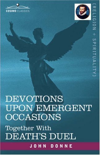 Cover for John Donne · Devotions Upon Emergent Occasions and Death's Duel (Taschenbuch) (2007)