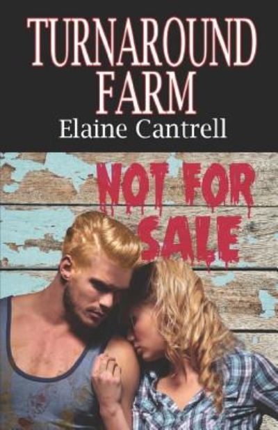 Cover for Elaine Cantrell · Turnaround Farm (Paperback Book) (2018)