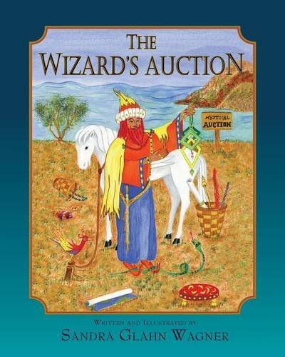Cover for Sandra Glahn Wagner · The Wizard's Auction (Pocketbok) (2014)