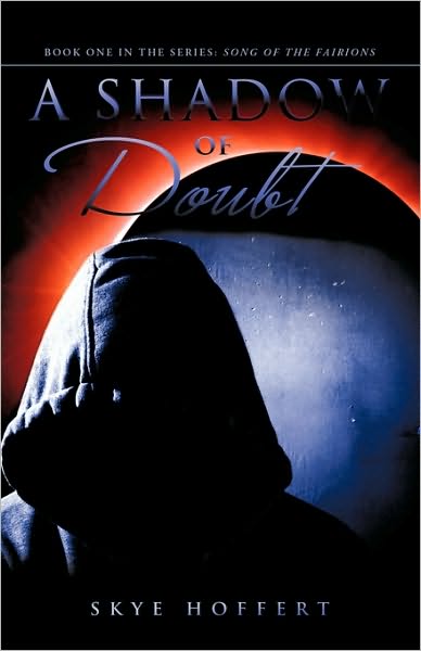 Cover for Skye Hoffert · A Shadow of Doubt (Paperback Book) (2009)