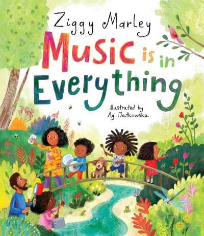 Cover for Ziggy Marley · Music Is In Everything (Gebundenes Buch) (2022)