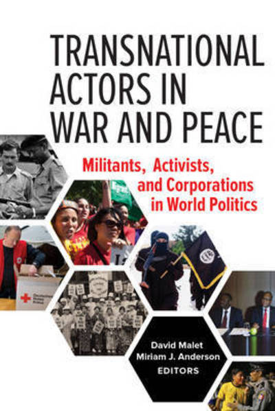Cover for David Malet · Transnational Actors in War and Peace: Militants, Activists, and Corporations in World Politics (Paperback Bog) (2017)