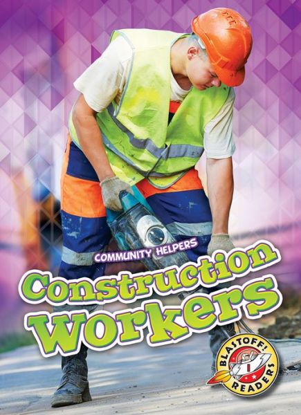 Cover for Chris Bowman · Construction Workers (Hardcover Book) (2018)