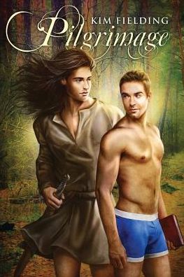 Pilgrimage - Kim Fielding - Books - Dreamspinner Press - 9781627985437 - February 3, 2014