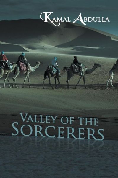 Cover for Kamal Abdulla · Valley of the Sorcerers (Paperback Book) (2014)