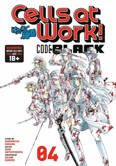 Cells At Work! Code Black 4 - Shigemitsu Harada - Książki - Kodansha America, Inc - 9781632369437 - 24 marca 2020