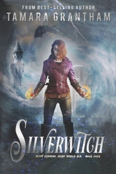 Cover for Tamara Grantham · Silverwitch (Paperback Book) (2021)