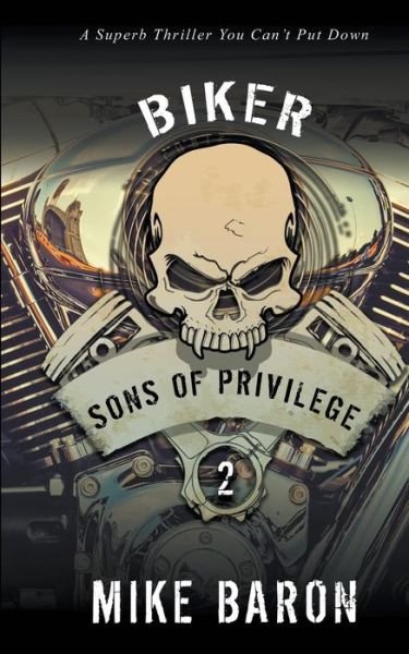Cover for Mike Baron · Sons of Privilege (Pocketbok) (2019)