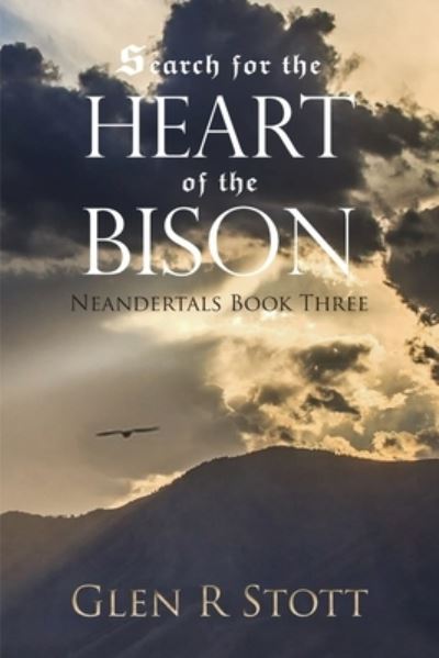 Cover for Glen R Stott · Search for the Heart of the Bison (Paperback Book) (2019)