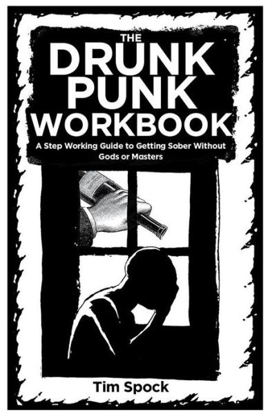 Cover for Tim Spock · The Drunk Punk Workbook (Paperback Book) (2021)