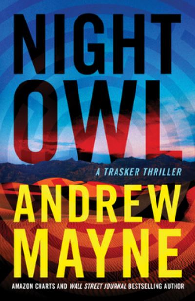 Cover for Andrew Mayne · Night Owl: A Trasker Thriller - Trasker (Paperback Book) (2023)