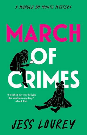 Cover for Jess Lourey · March of Crimes - Murder by Month Mystery (Pocketbok) (2025)