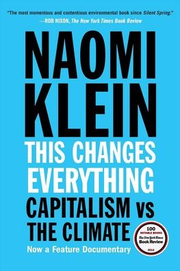Cover for Naomi Klein · This Changes Everything: Capitalism Vs the Climate (Hardcover bog) (2019)