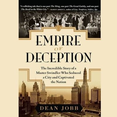 Empire of Deception - Dean Jobb - Music - HIGHBRIDGE AUDIO - 9781665154437 - May 19, 2015