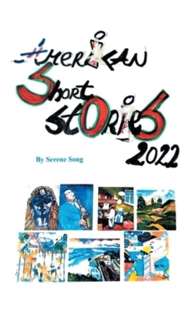 Cover for Serene Song · American Short Stories 2022 (Book) (2022)