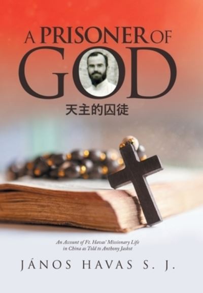 Cover for János Havas S J · Prisoner of God (Book) (2023)